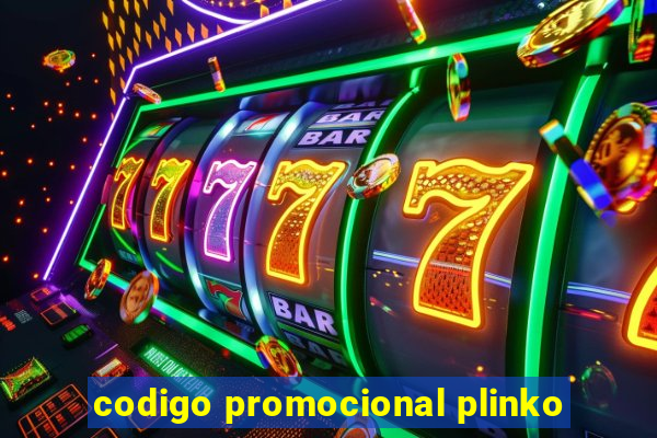 codigo promocional plinko